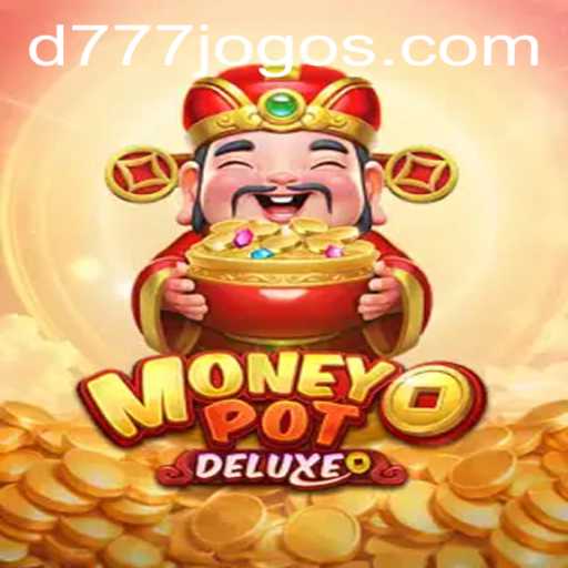 Discover the Thrills of MoneyPotDELUXE: Gaming's Latest Sensation with D777 Feature